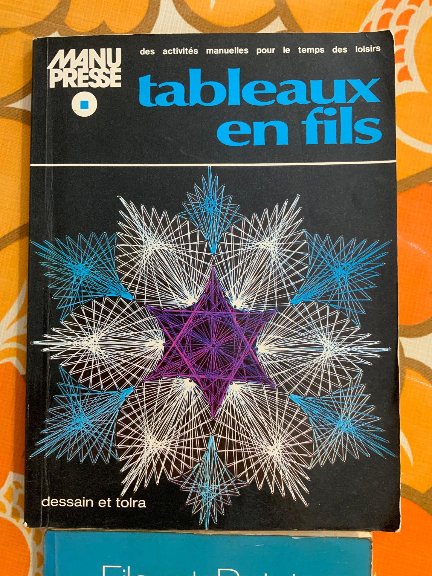 4 livres Vintage 1970 confection Tableaux Fils